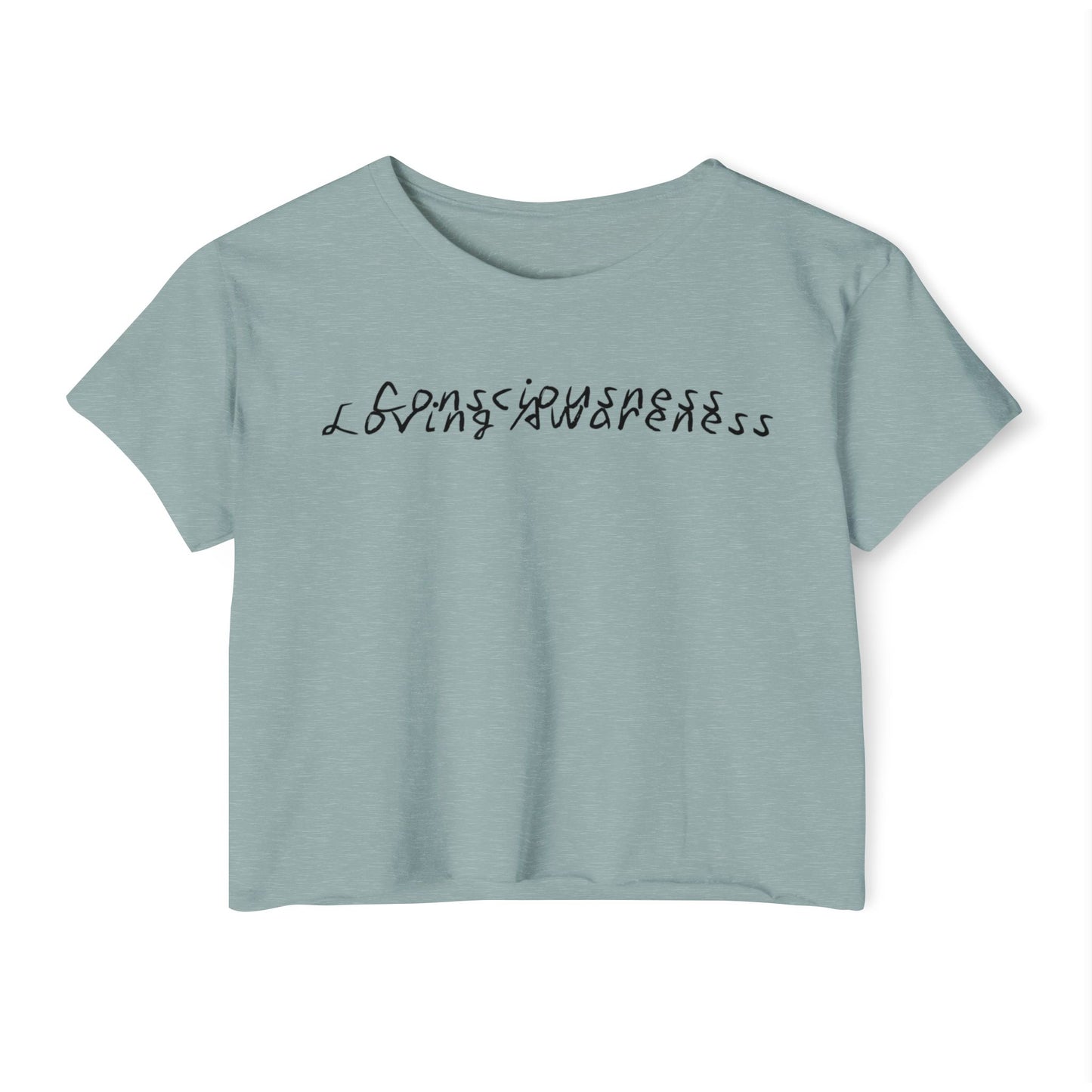 Consciousness & Loving Awareness Festival Crop Top w/ Black Letters