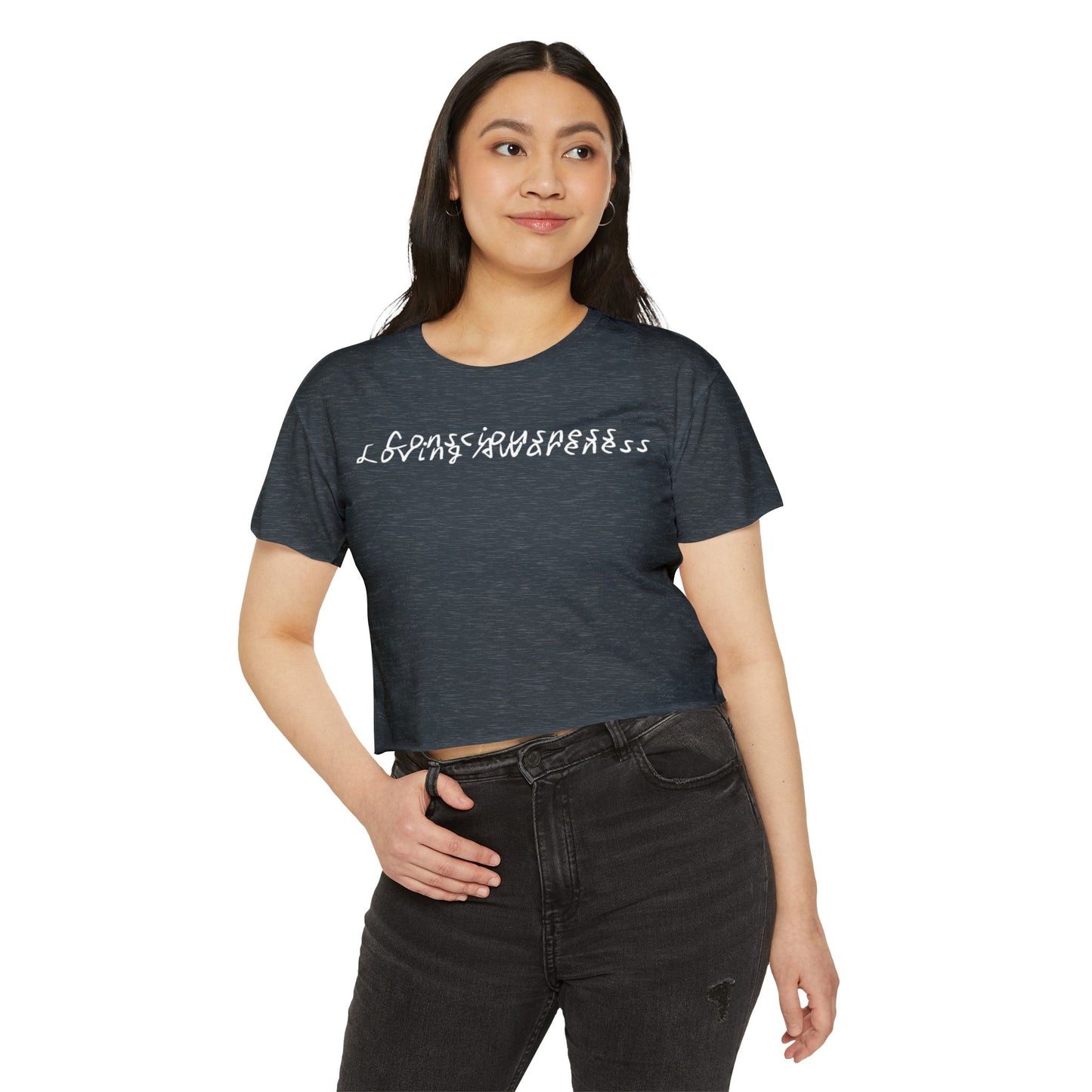 Consciousness & Loving Awareness Festival Crop Top w/ White Letters
