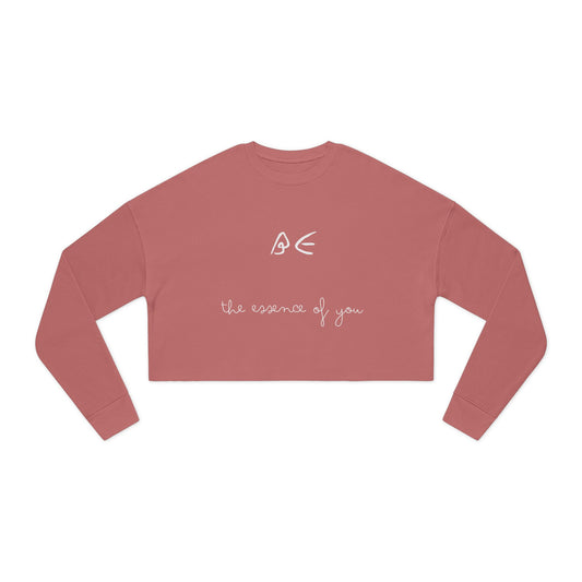 Motivational Women's Cropped Sweatshirt - "Be the essence of you" - White Letters